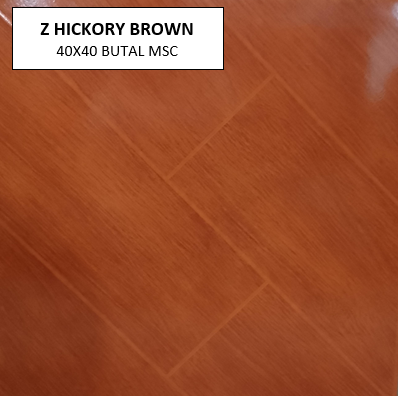 Z HICKORY BROWN 40x40 MSC GLOSSY
