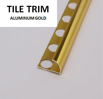 TILE TRIM ALUMINUM GOLD